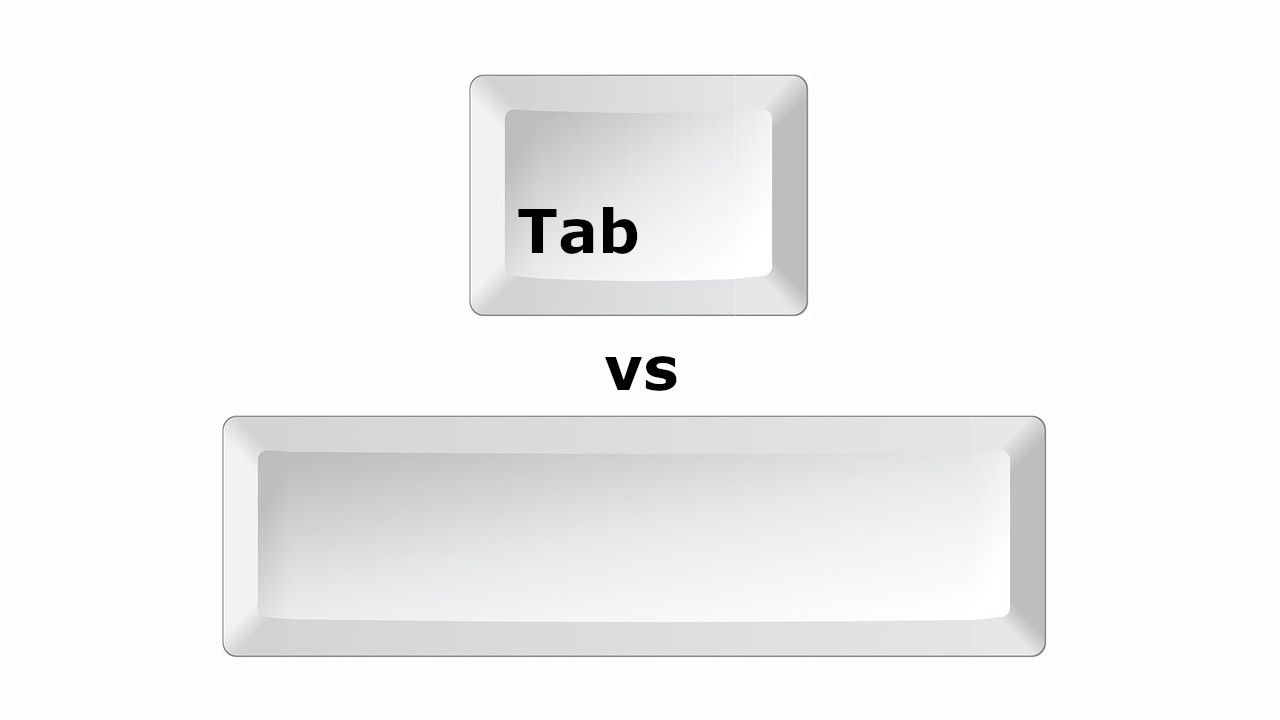 استخدم زر  tab ولا زر المسافة أثناء كتابة الكود؟ استخدم زر  tab ولا زر المسافة أثناء كتابة الكود؟